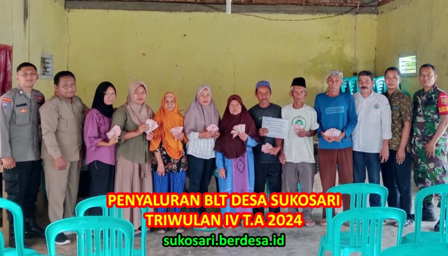 PENYALURAN BLT DESA TRIWULAN IV KAMPUNG SUKOSARI